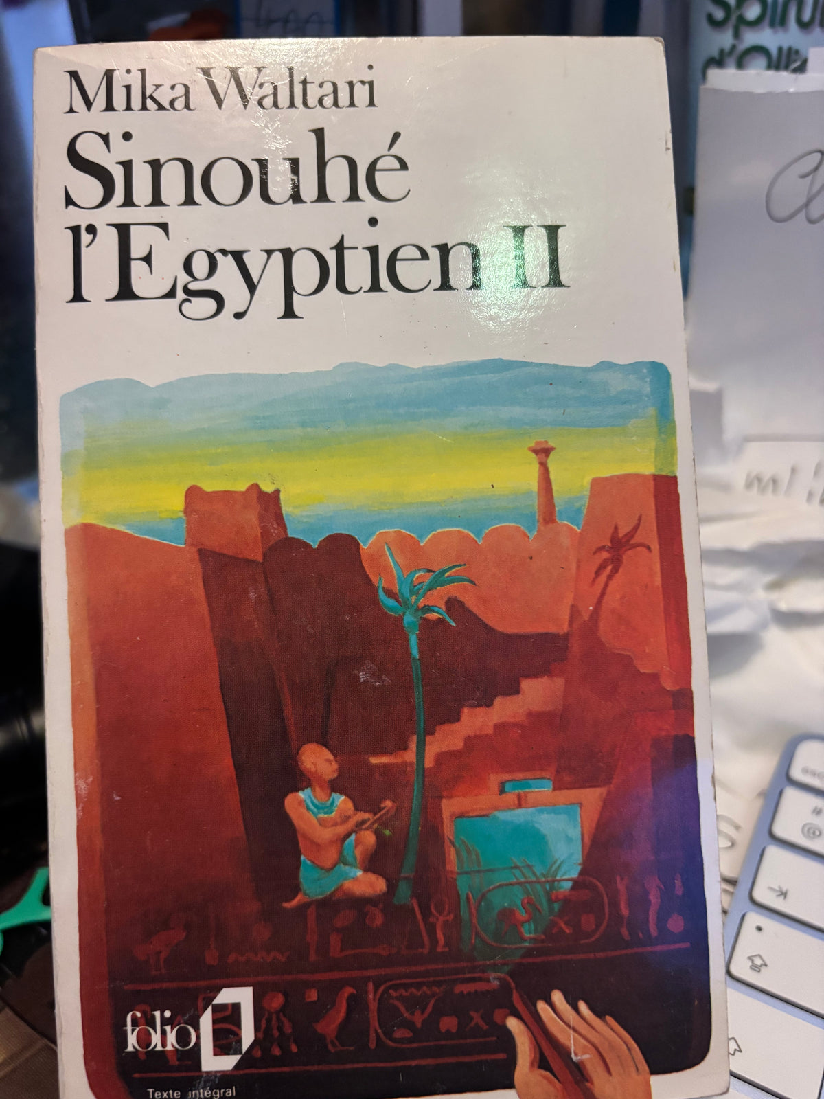 Sinouhé l'Égyptien - Tomes 1 et 2 - Mika Waltari
