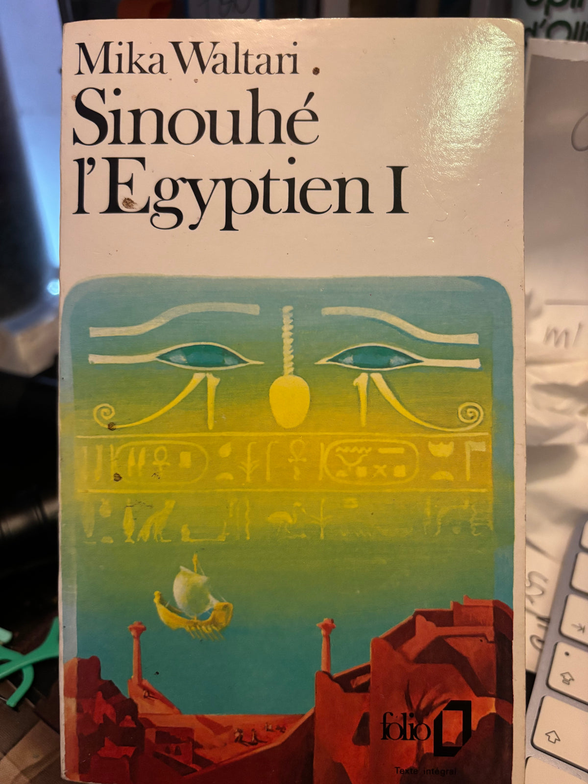 Sinouhé l'Égyptien - Tomes 1 et 2 - Mika Waltari