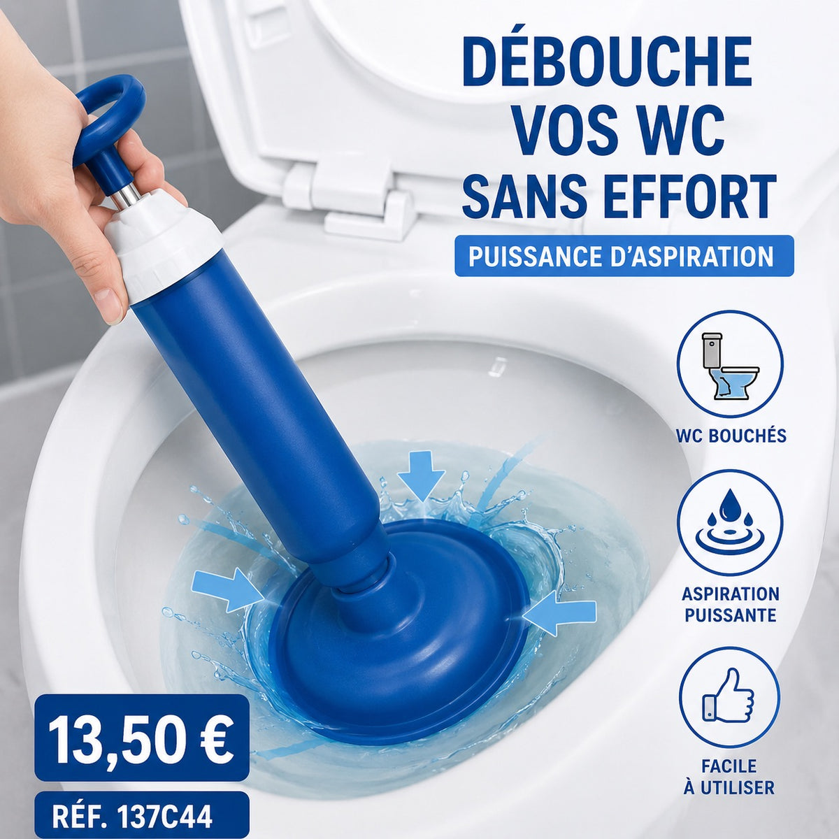 DÉBOUCHEUR À ASPIRATION MANUELLE POUR WC, ÉVIERS ET CANALISATIONS